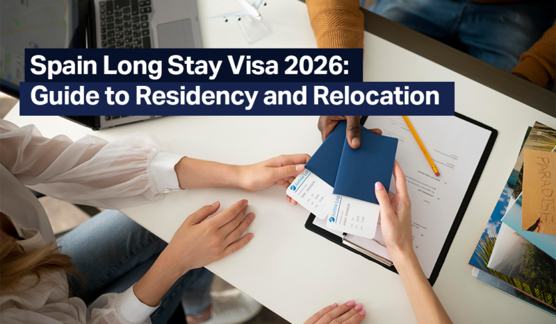 Spain Long Stay Visa 2026